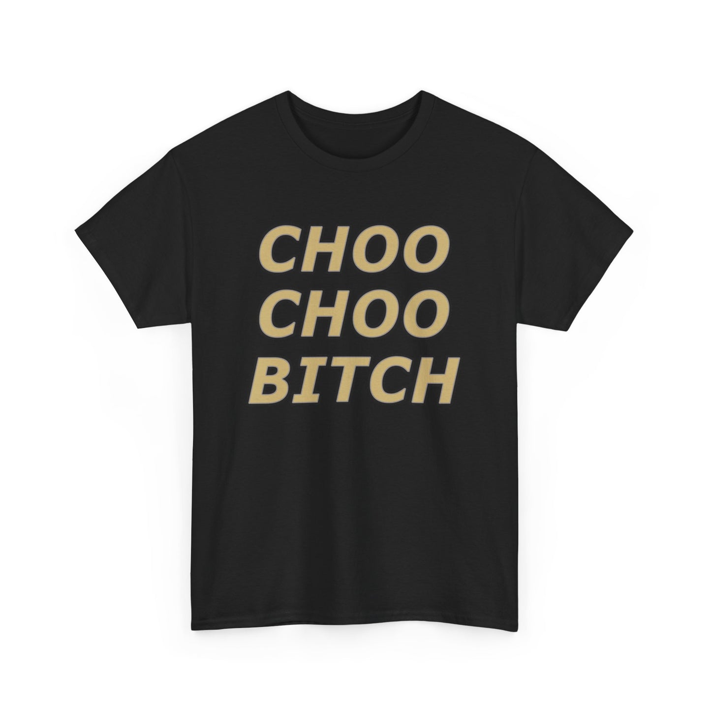 Choo Choo Bitch