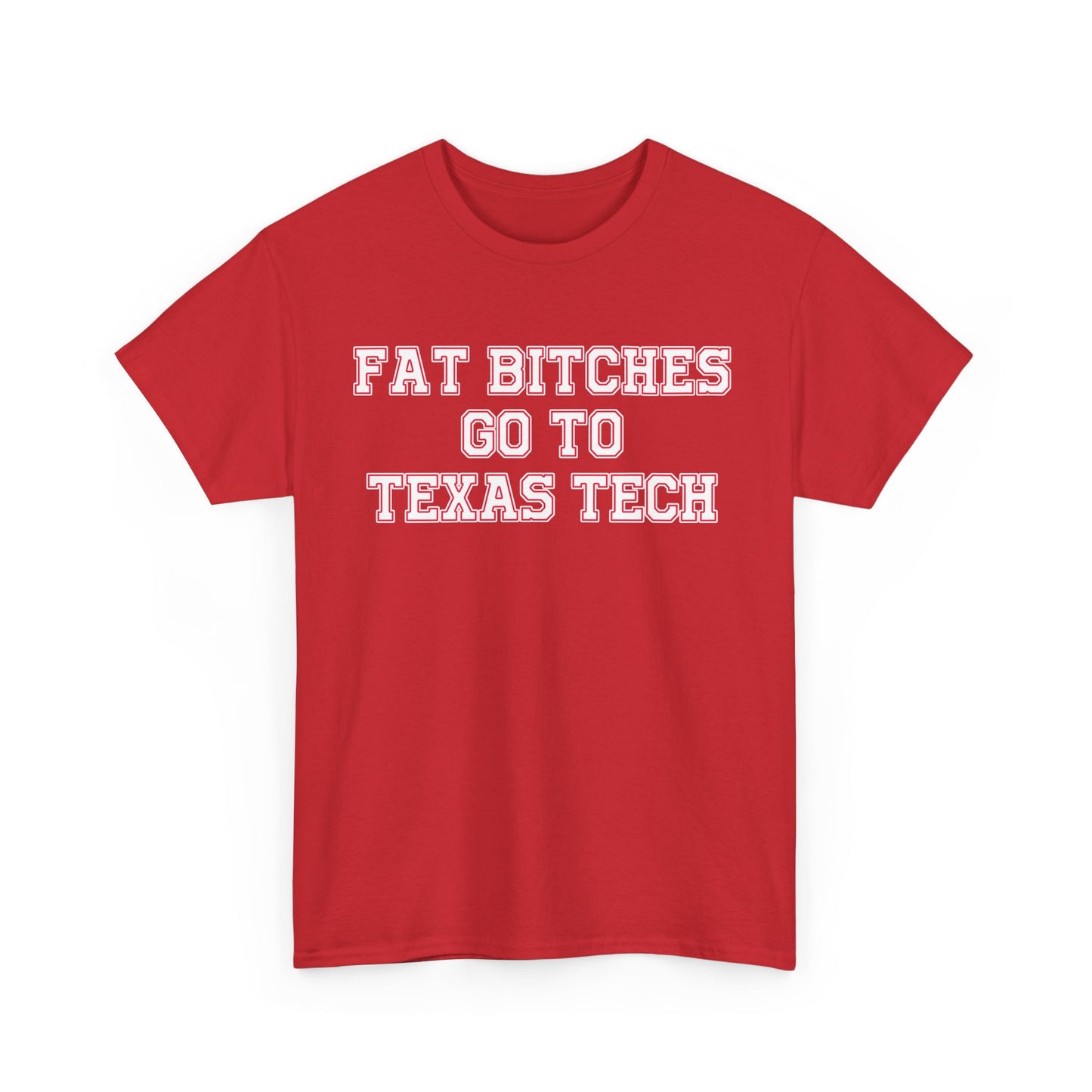 Fat Bitches Go To Texas Tech
