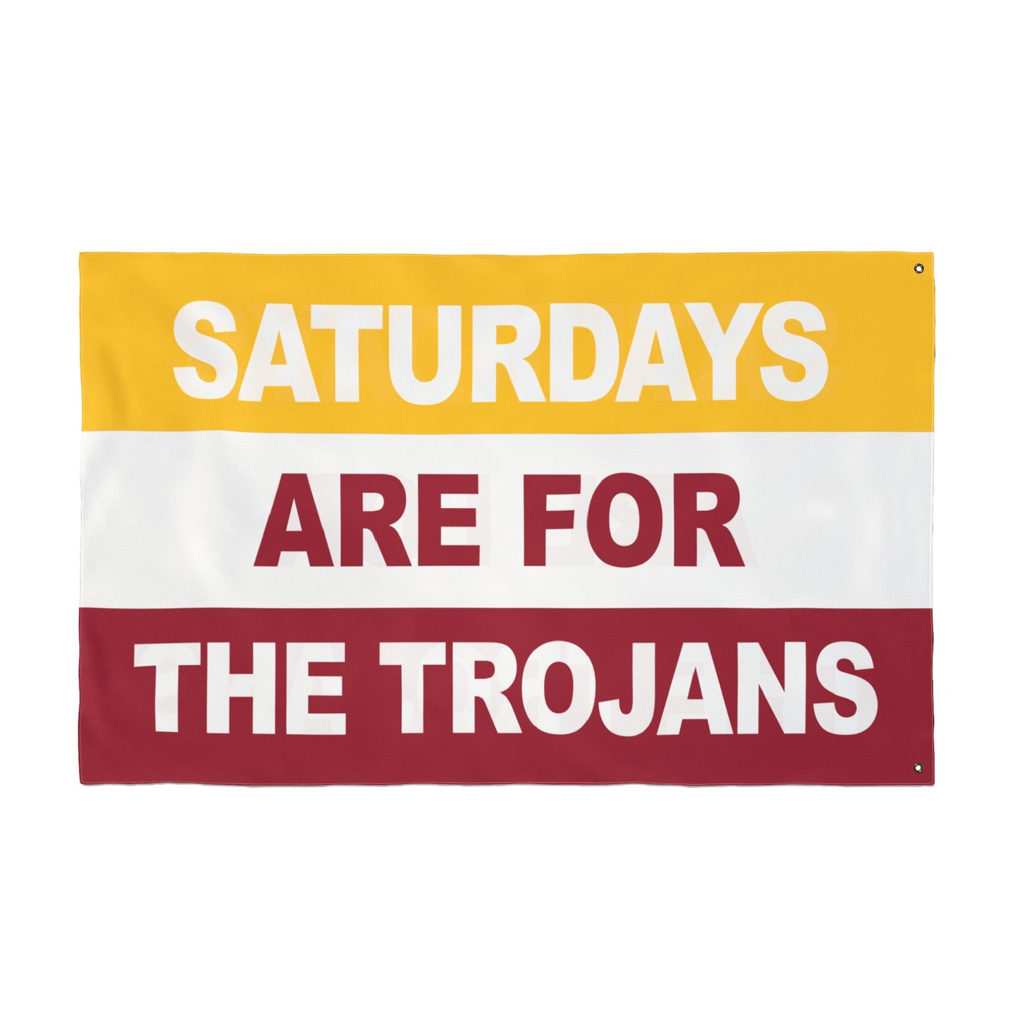 Saturdays Are For The Trojans Flag