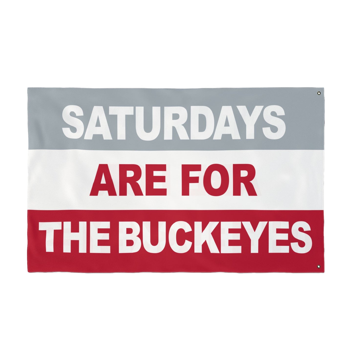Saturdays Are For The Buckeyes Flag