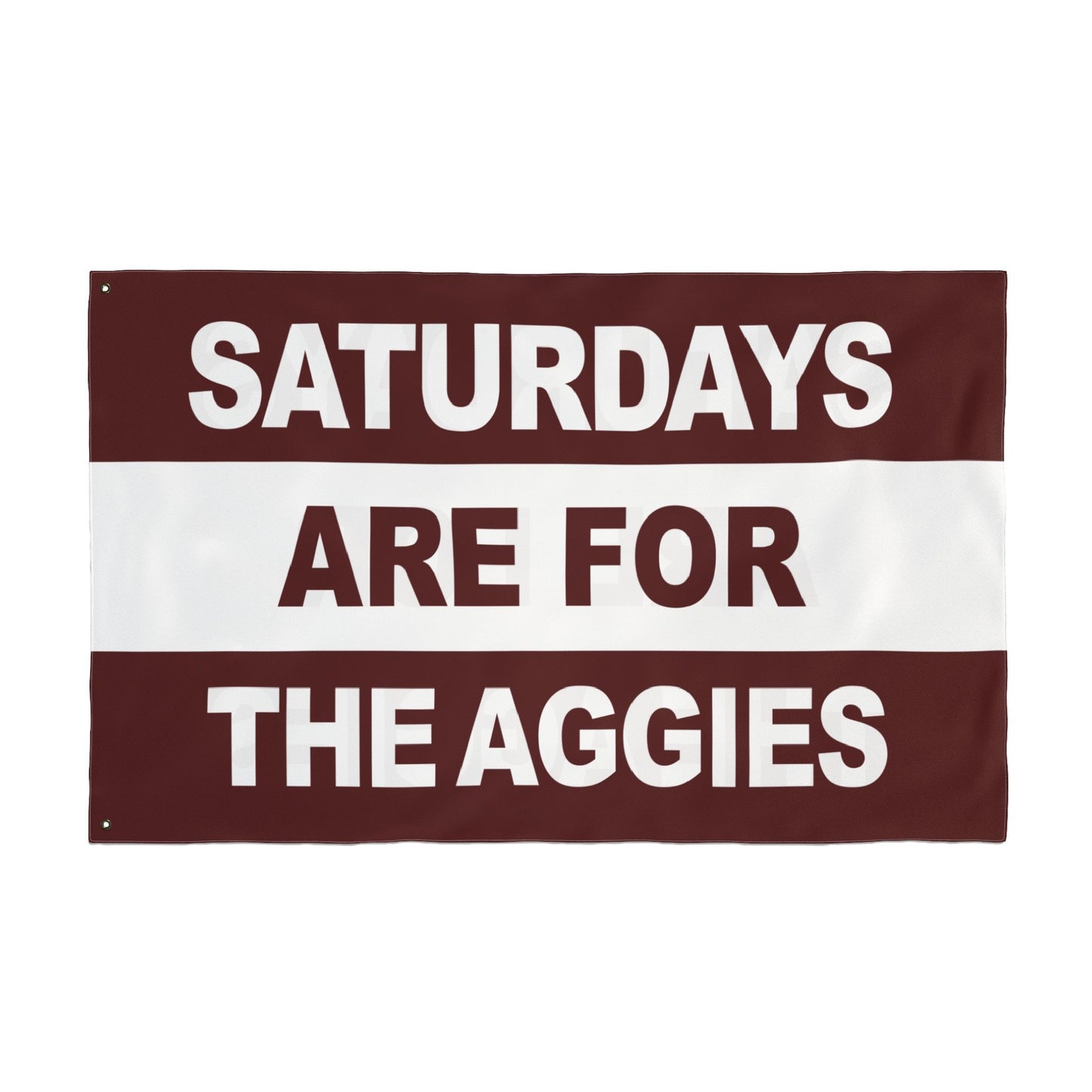 Saturdays Are For The Aggies Flag