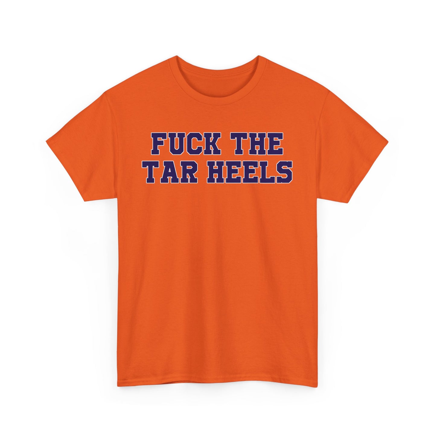 Fuck The Tar Heels