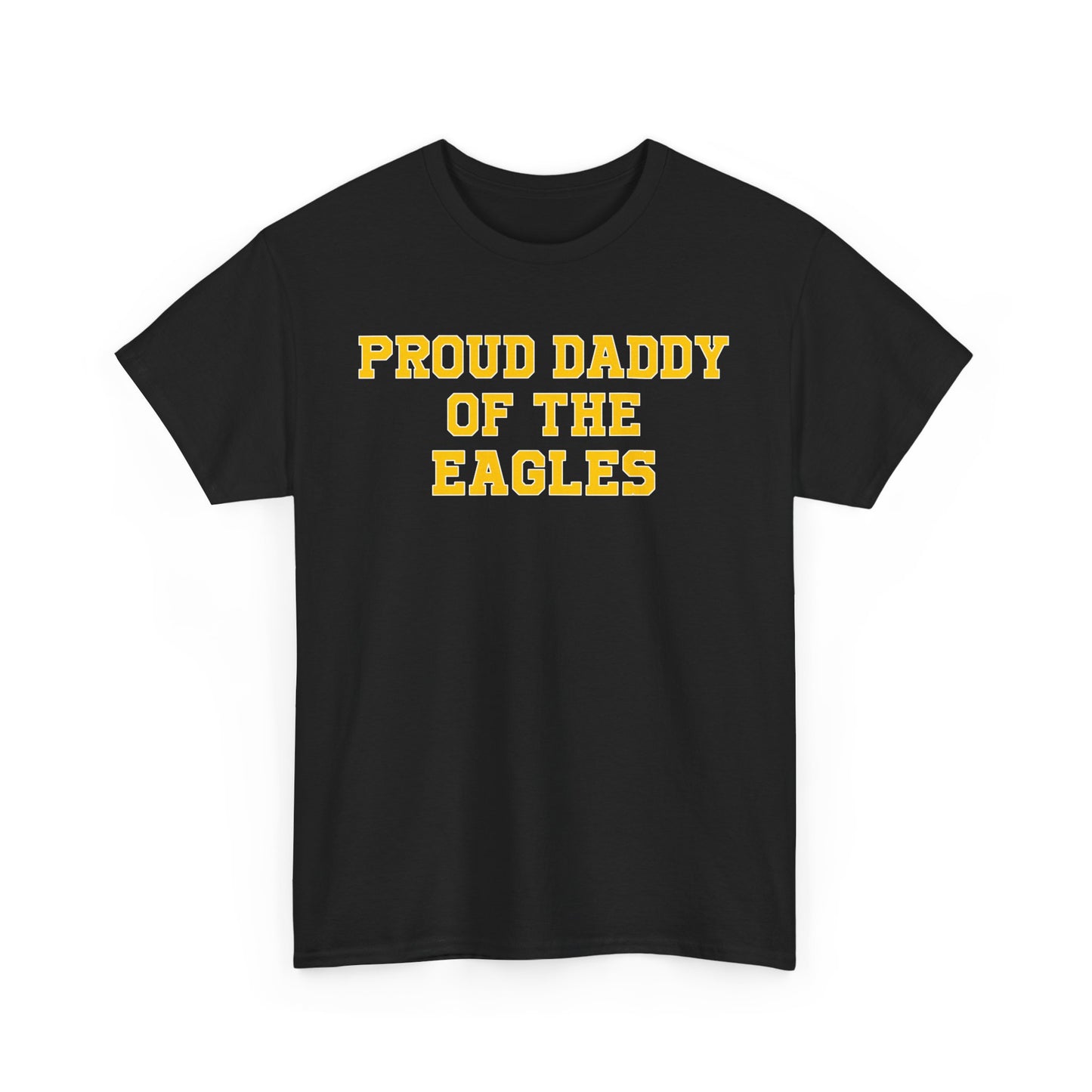 Proud Daddy Of The Eagles