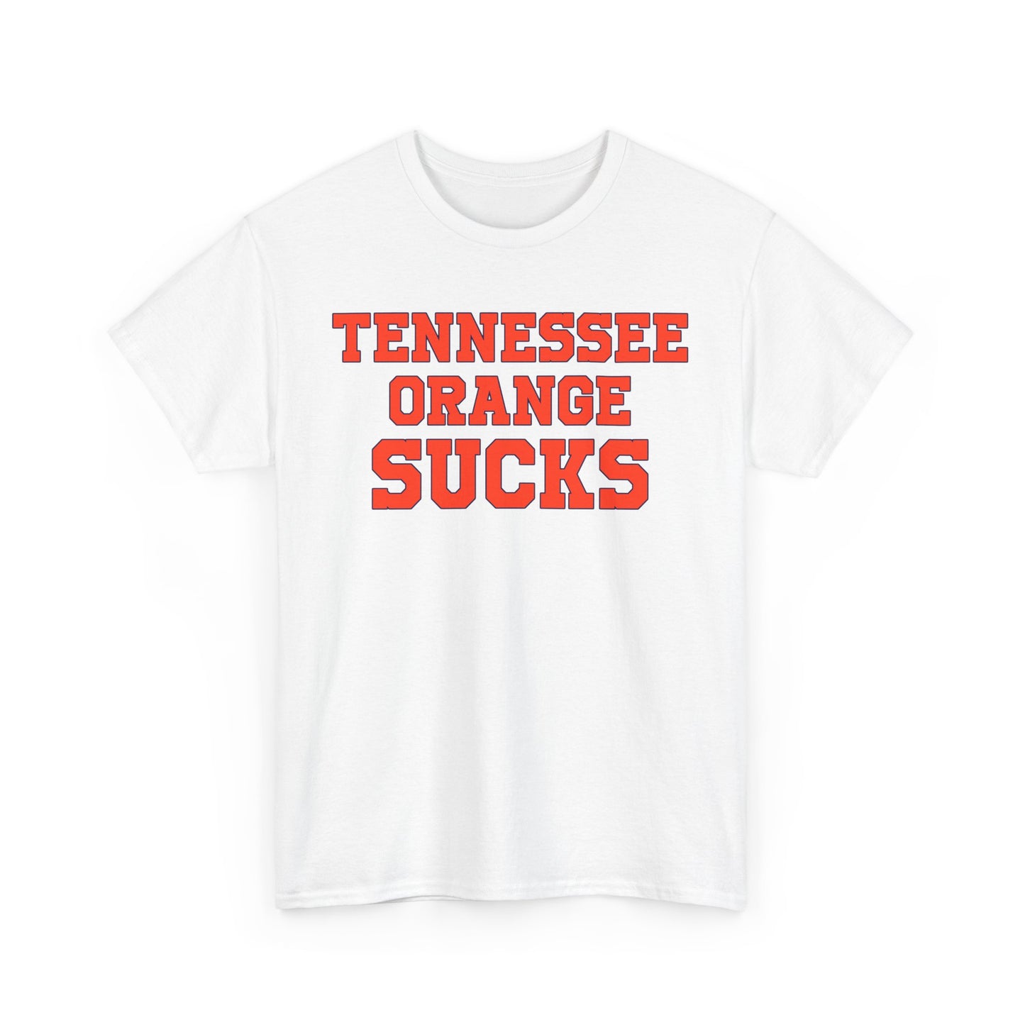 Tennessee Orange Sucks