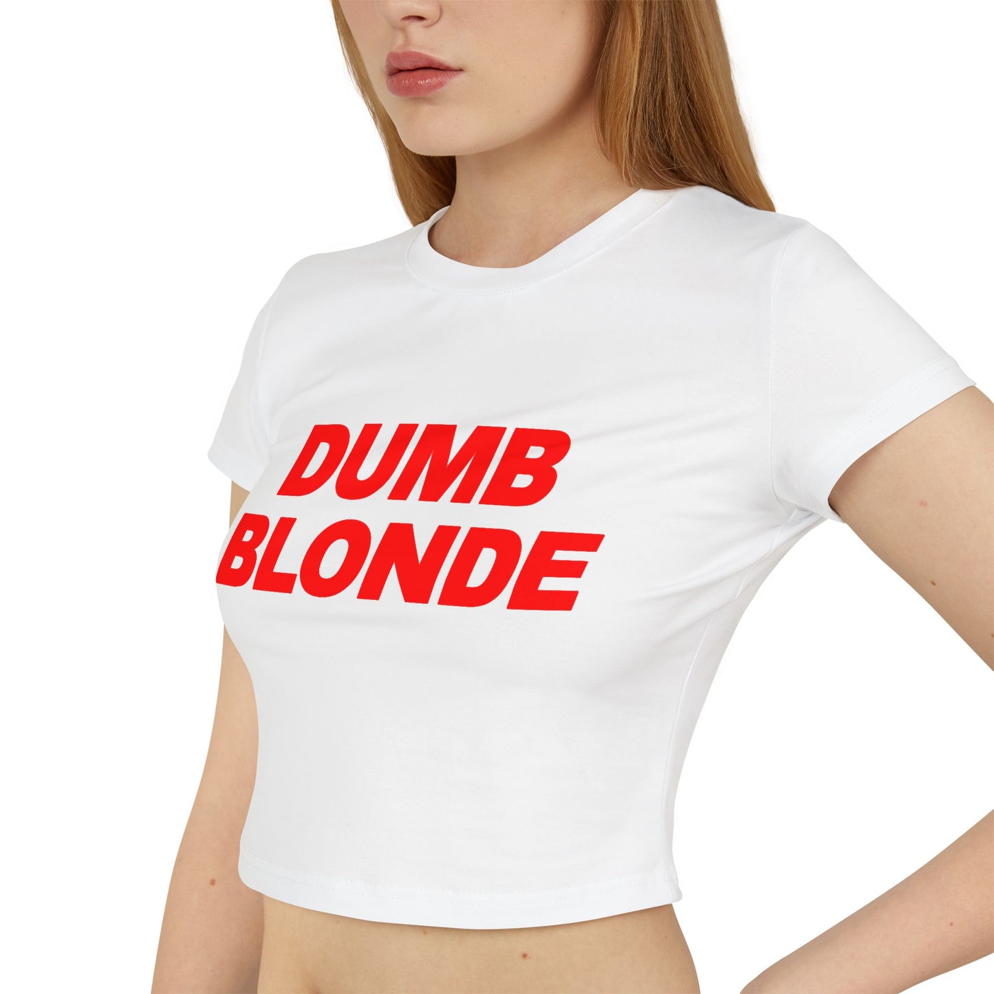 Dumb Blonde Women's Baby Tee