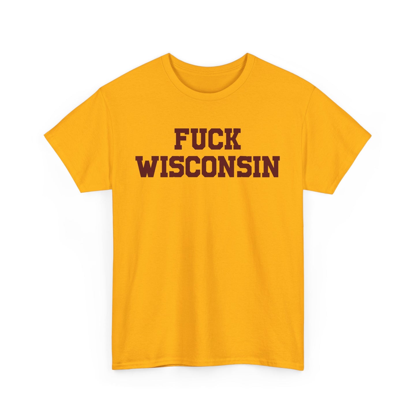 Fuck Wisconsin
