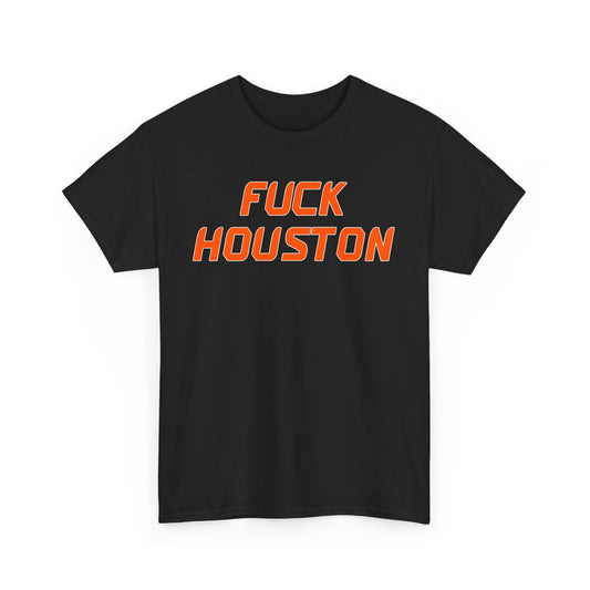 Fuck Houston