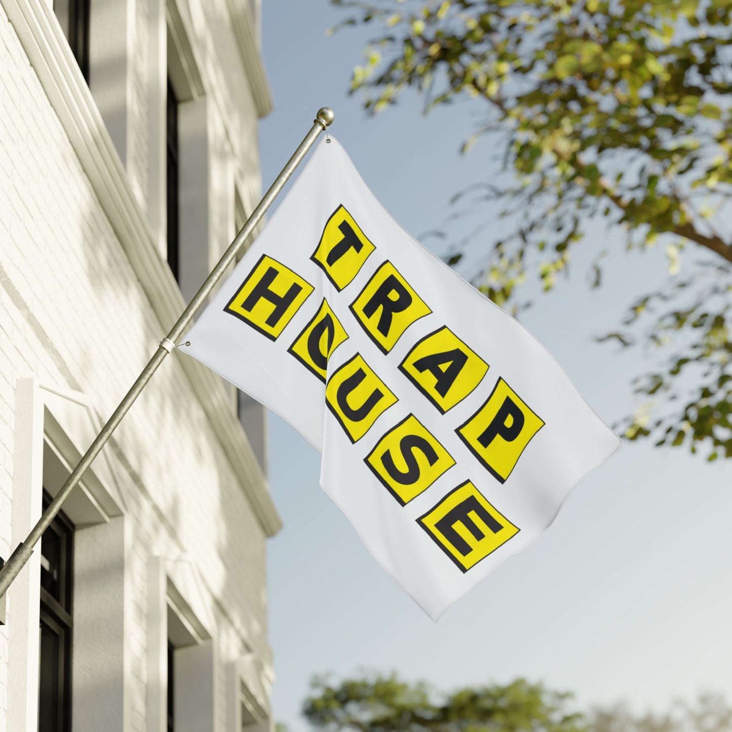 Trap House Flag