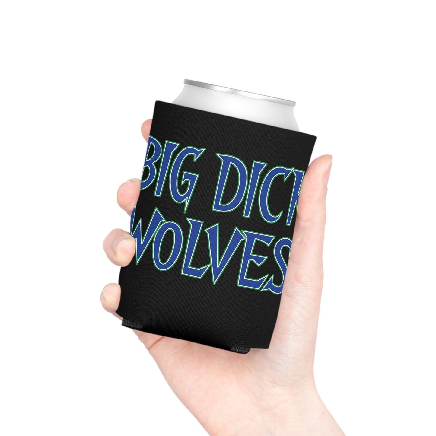 Big Dick Wolves Beer/Seltzer Koozie