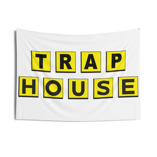 Trap House Flag
