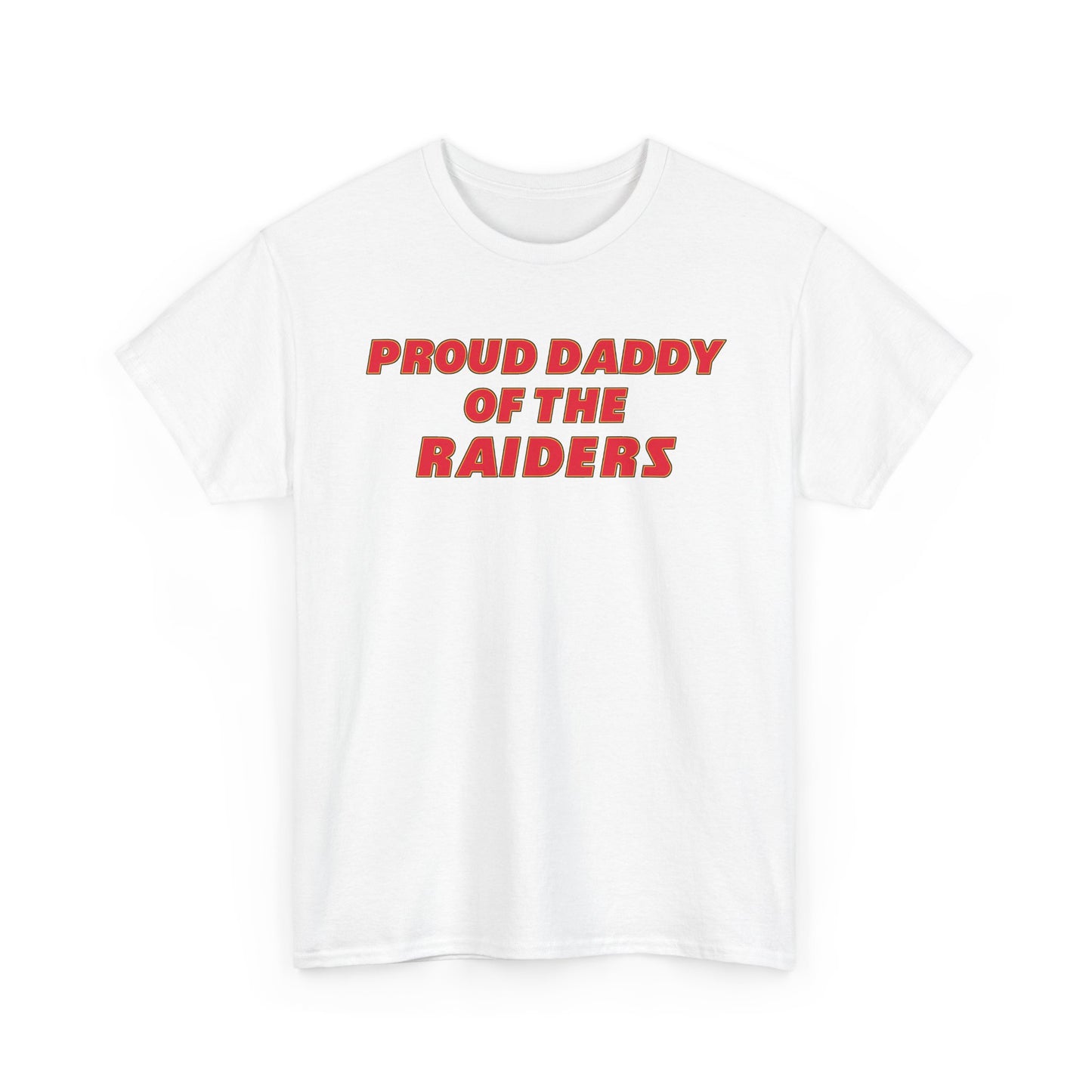 Proud Daddy Of The Raiders