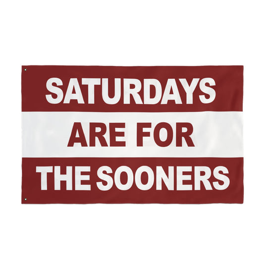 Saturdays Are For The Sooners Flag