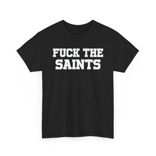 Fuck The Saints