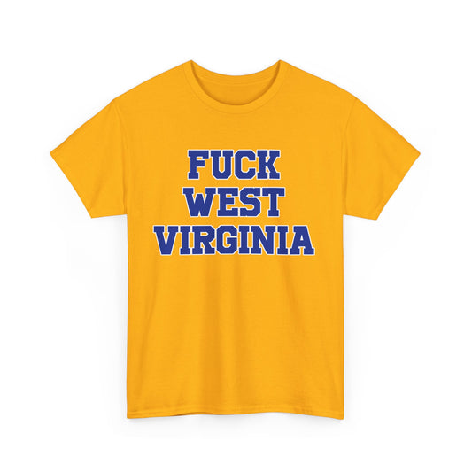 West Fucking Virginia