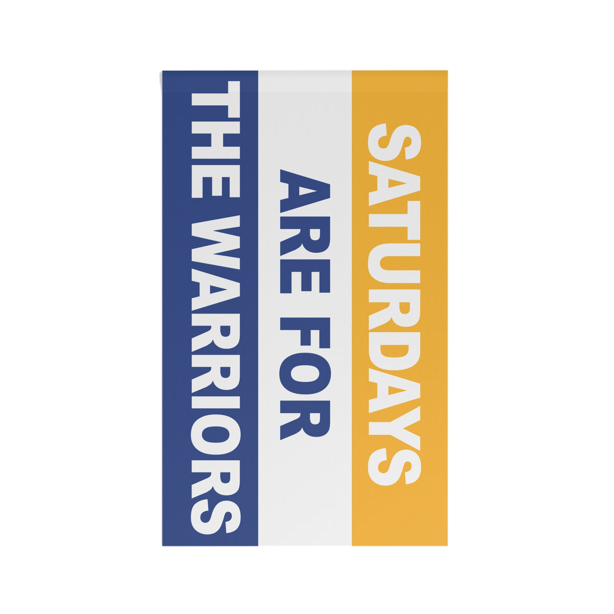 Saturdays Are For The Warriors Flag