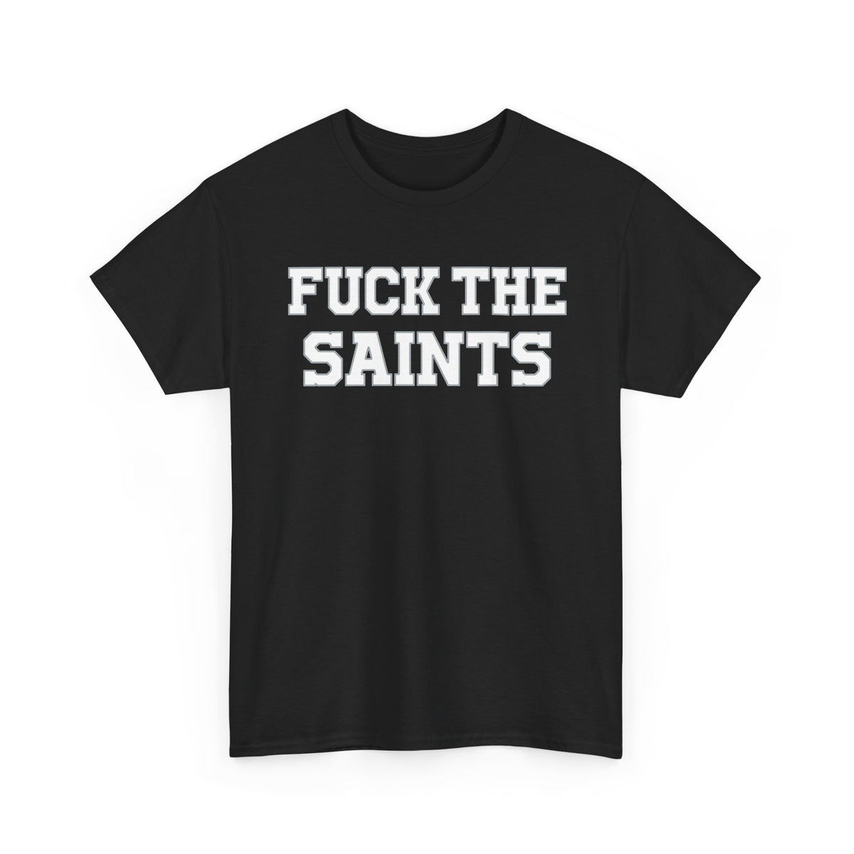 Fuck The Saints