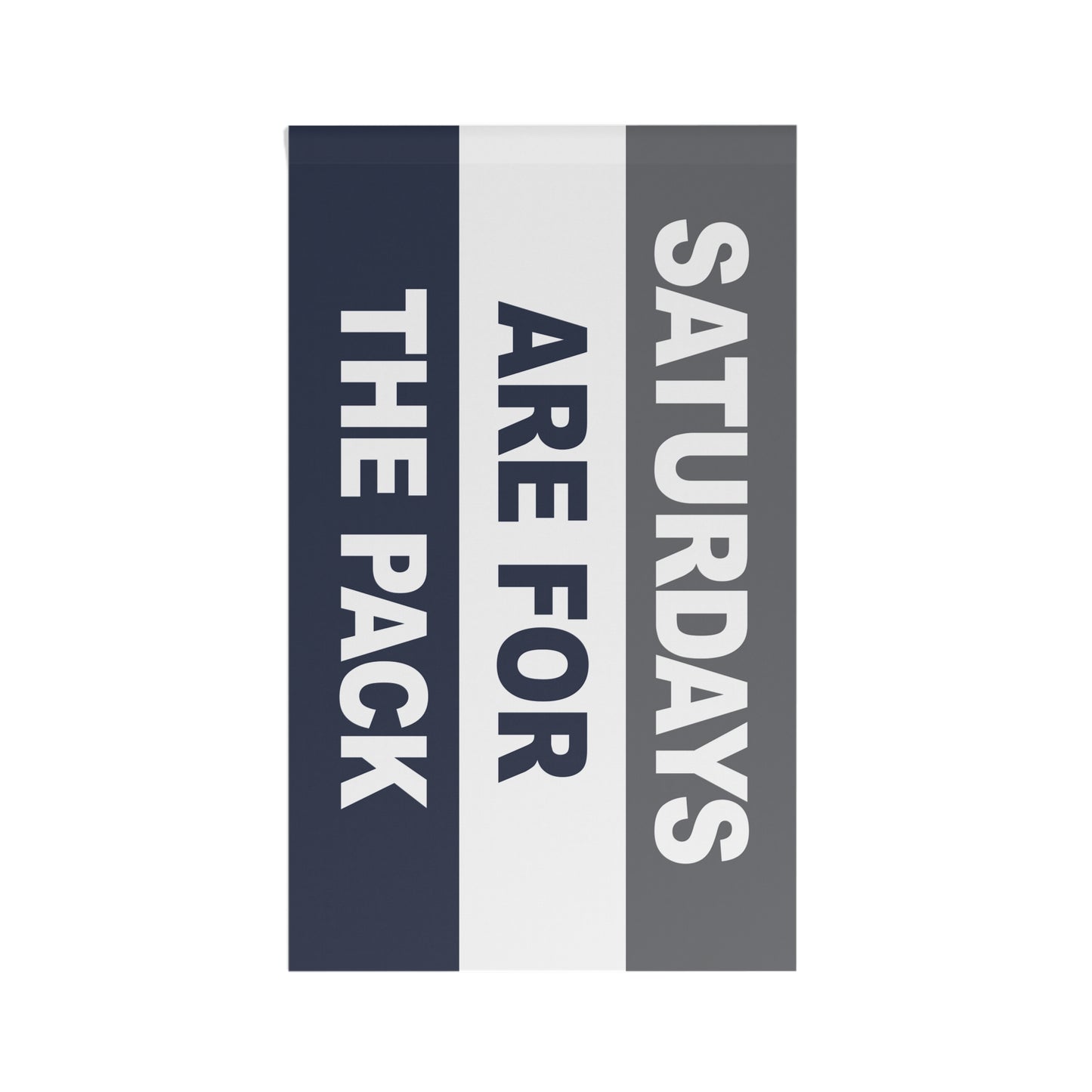 Saturdays Are For The Pack Flag