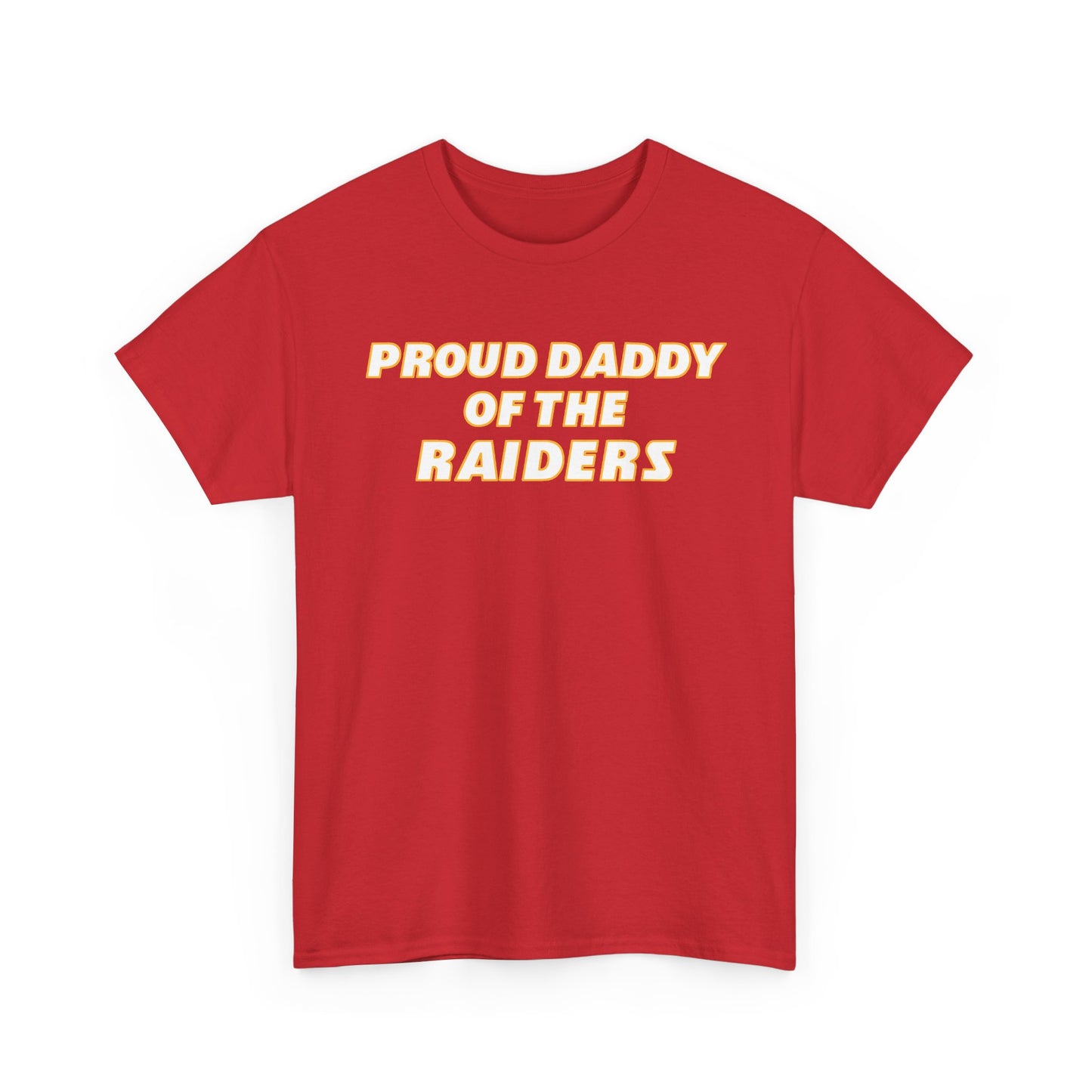 Proud Daddy Of The Raiders