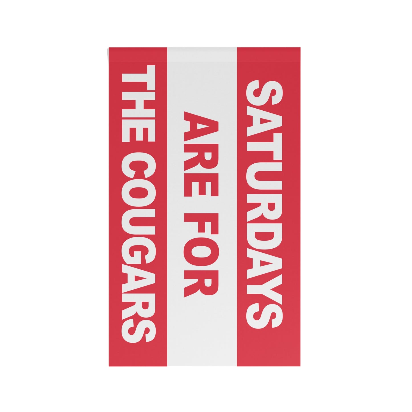 Saturdays Are For The Cougars Flag