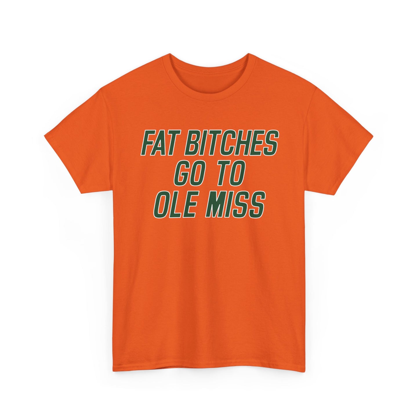 Fat Bitches Go To Ole Miss