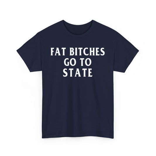Fat Bitches Go To State