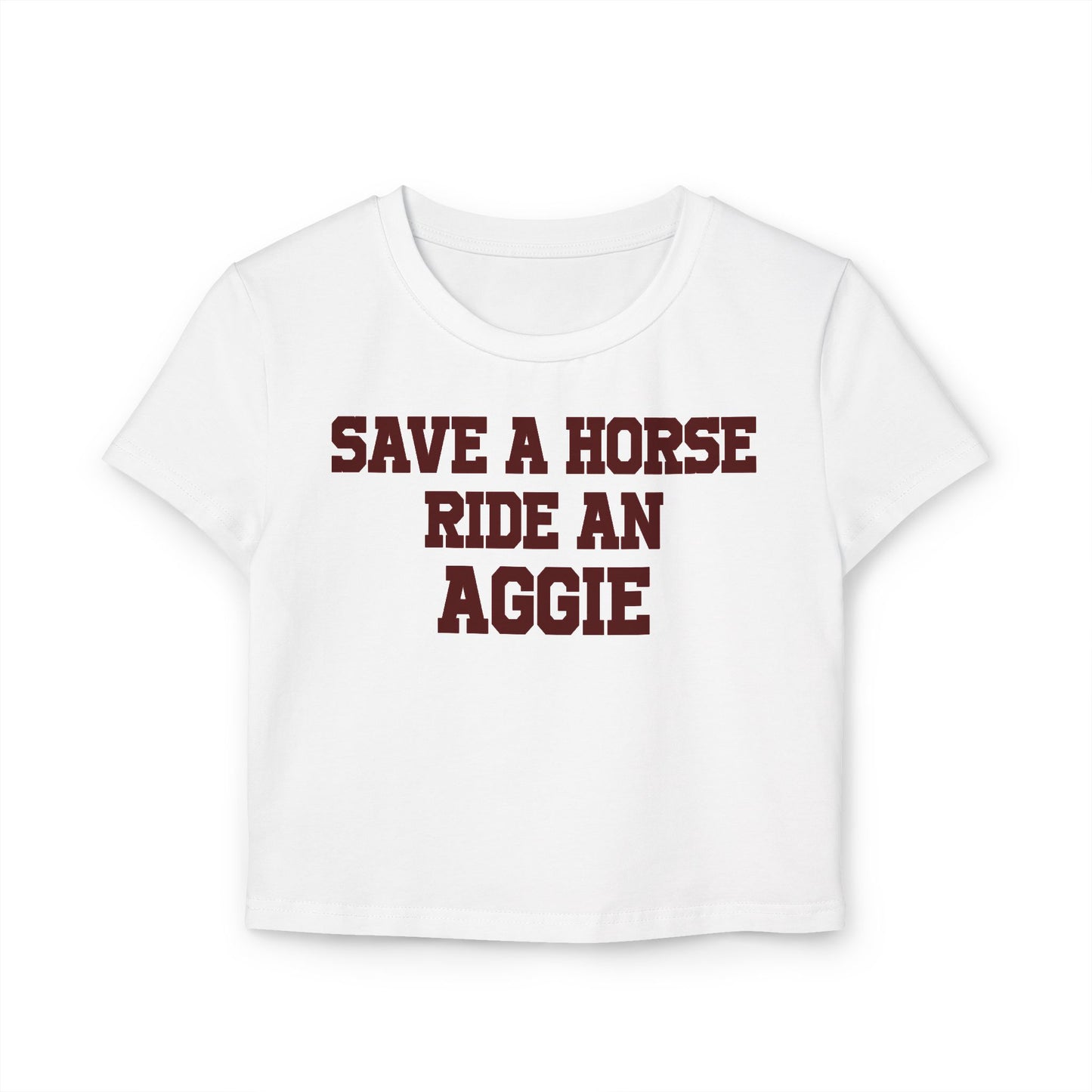 Save A Horse Ride An Aggie Women's Baby Tee