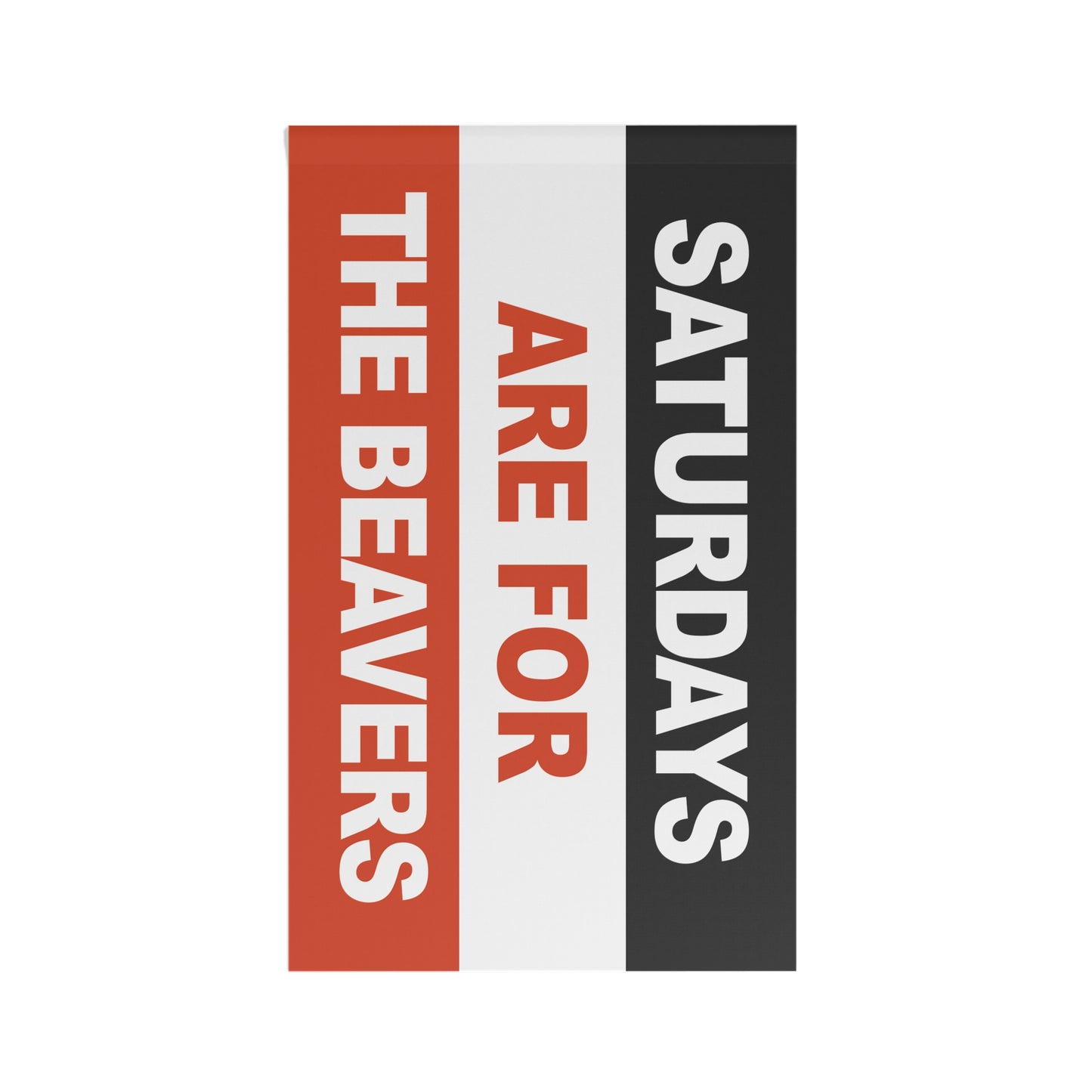 Saturdays Are For The Beavers Flag