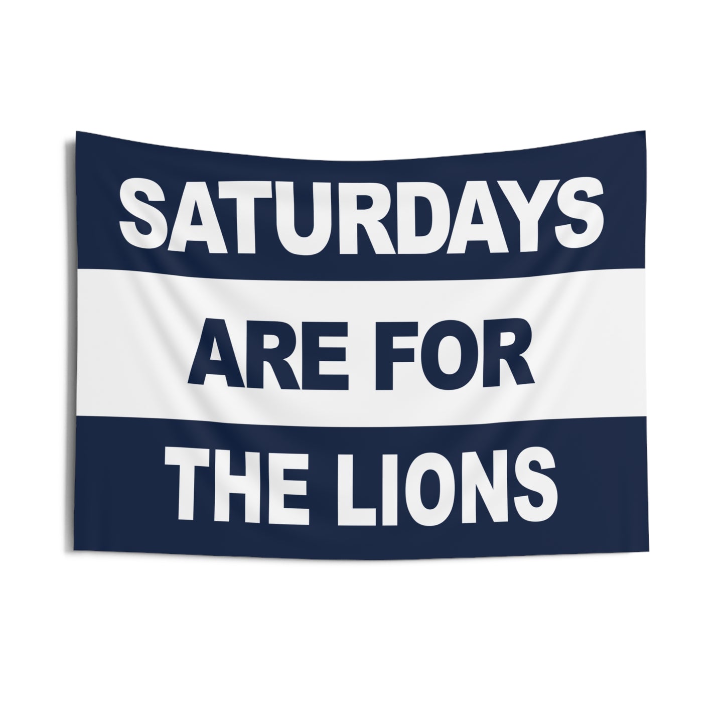 Saturdays Are For The Lions Flag