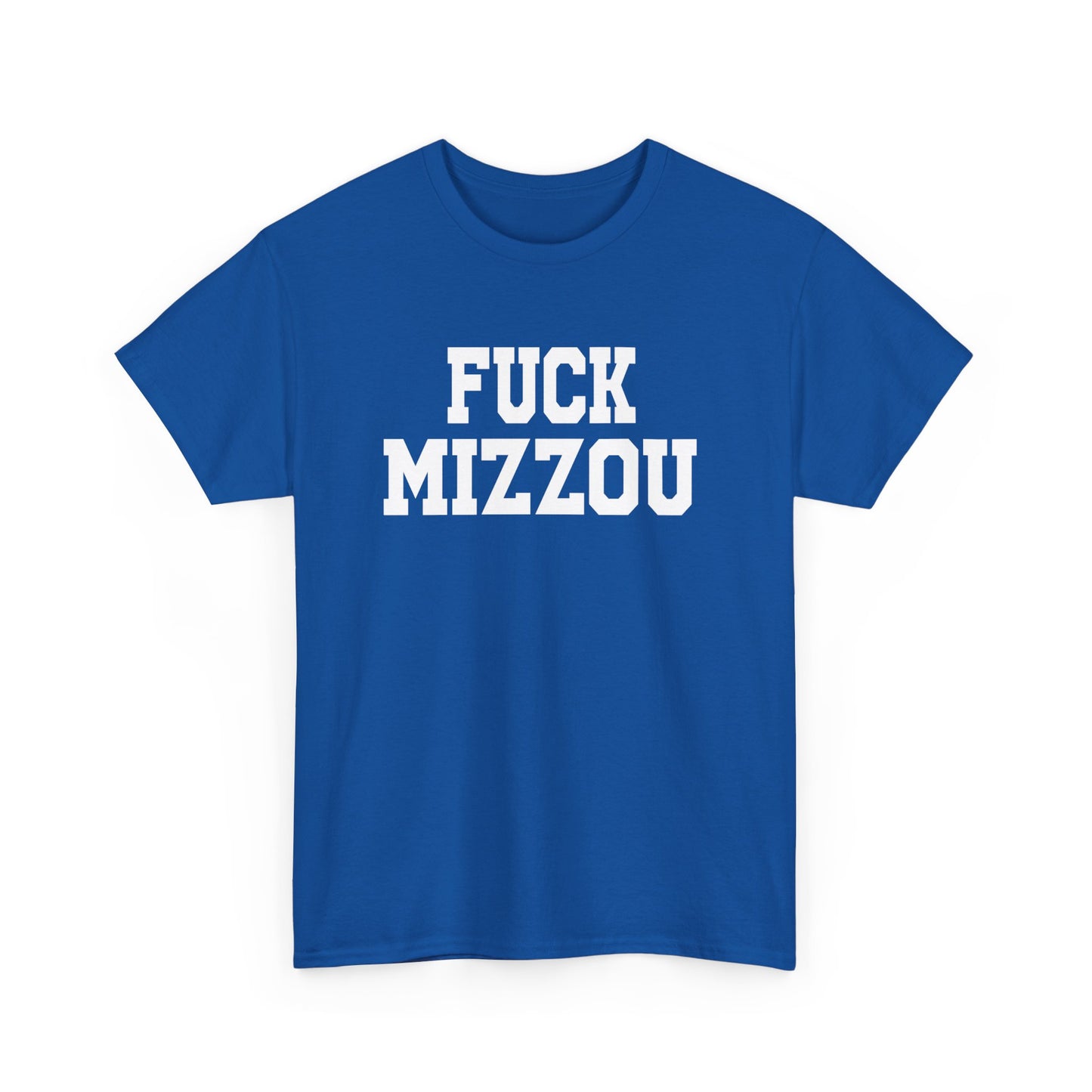 Fuck Mizzou