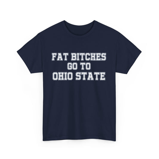 Fat Bitches Go To Ohio State