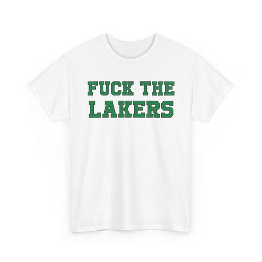 Fuck The Lakers