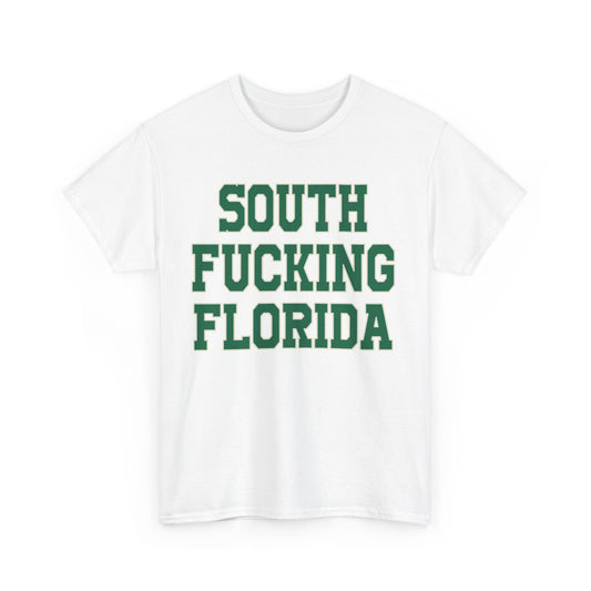 South Fucking Florida