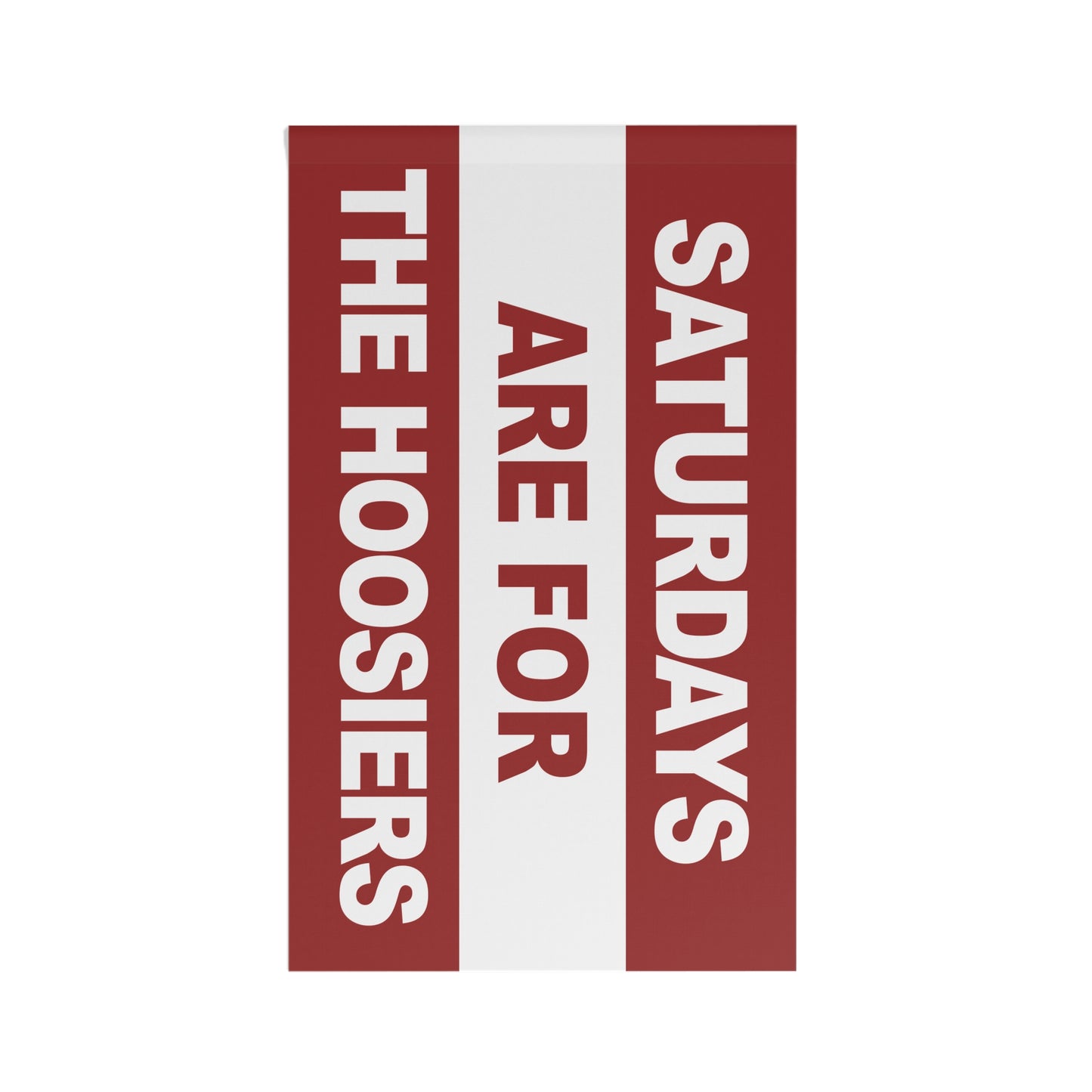 Saturdays Are For The Hoosiers Flag