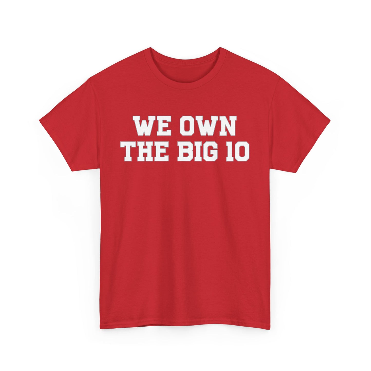 We Own The Big 10