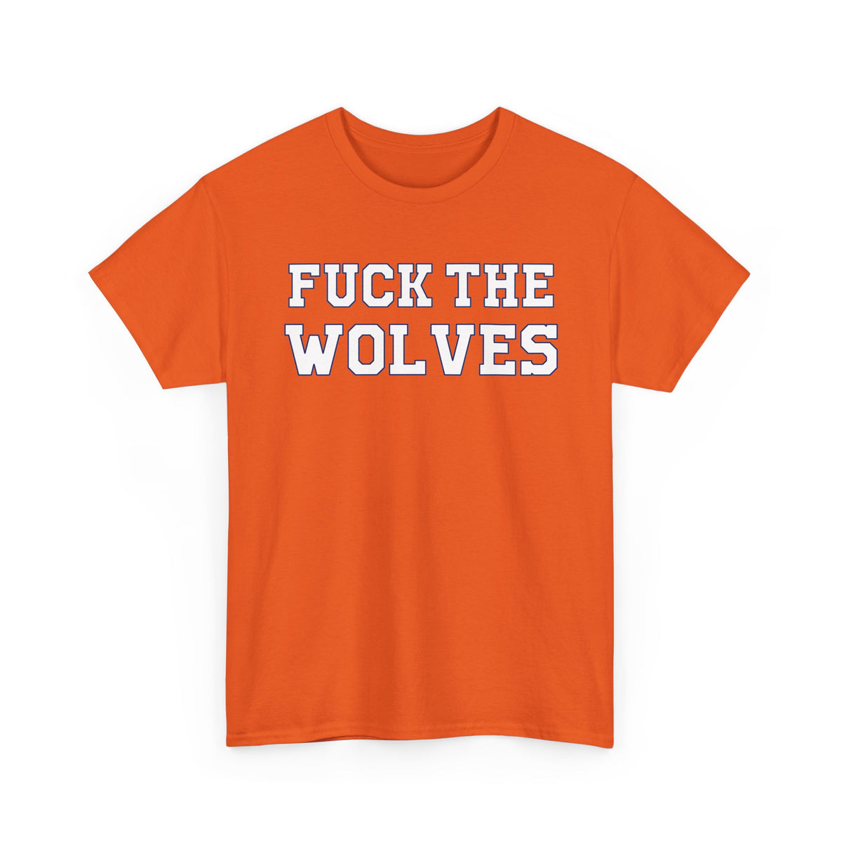 Fuck The Wolves