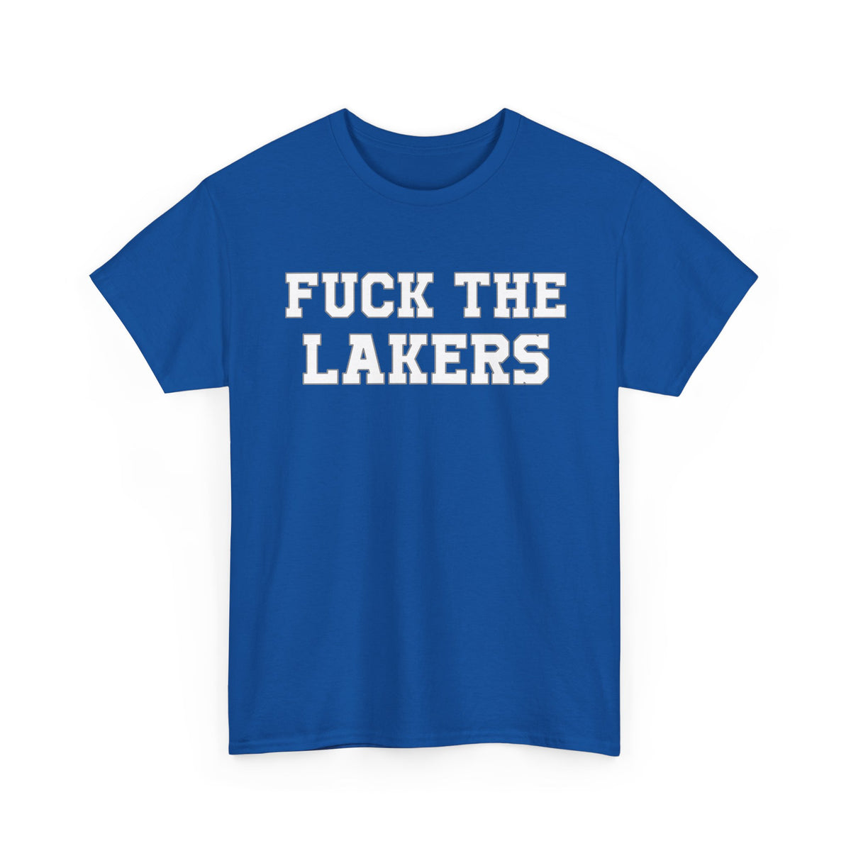 Fuck The Lakers