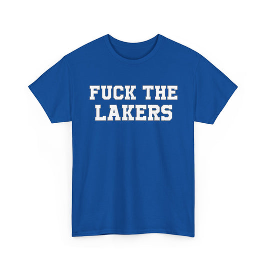 Fuck The Lakers