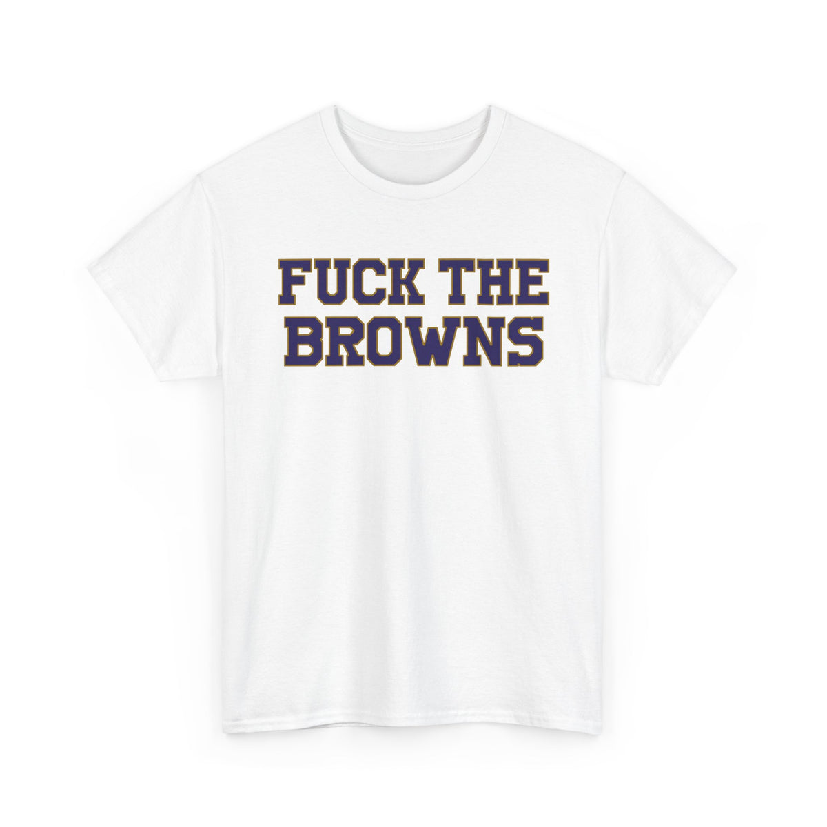 Fuck The Browns