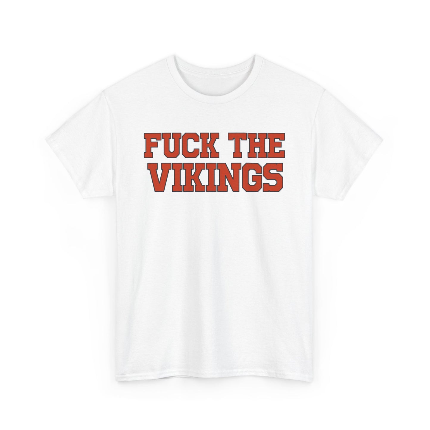 Fuck The Vikings