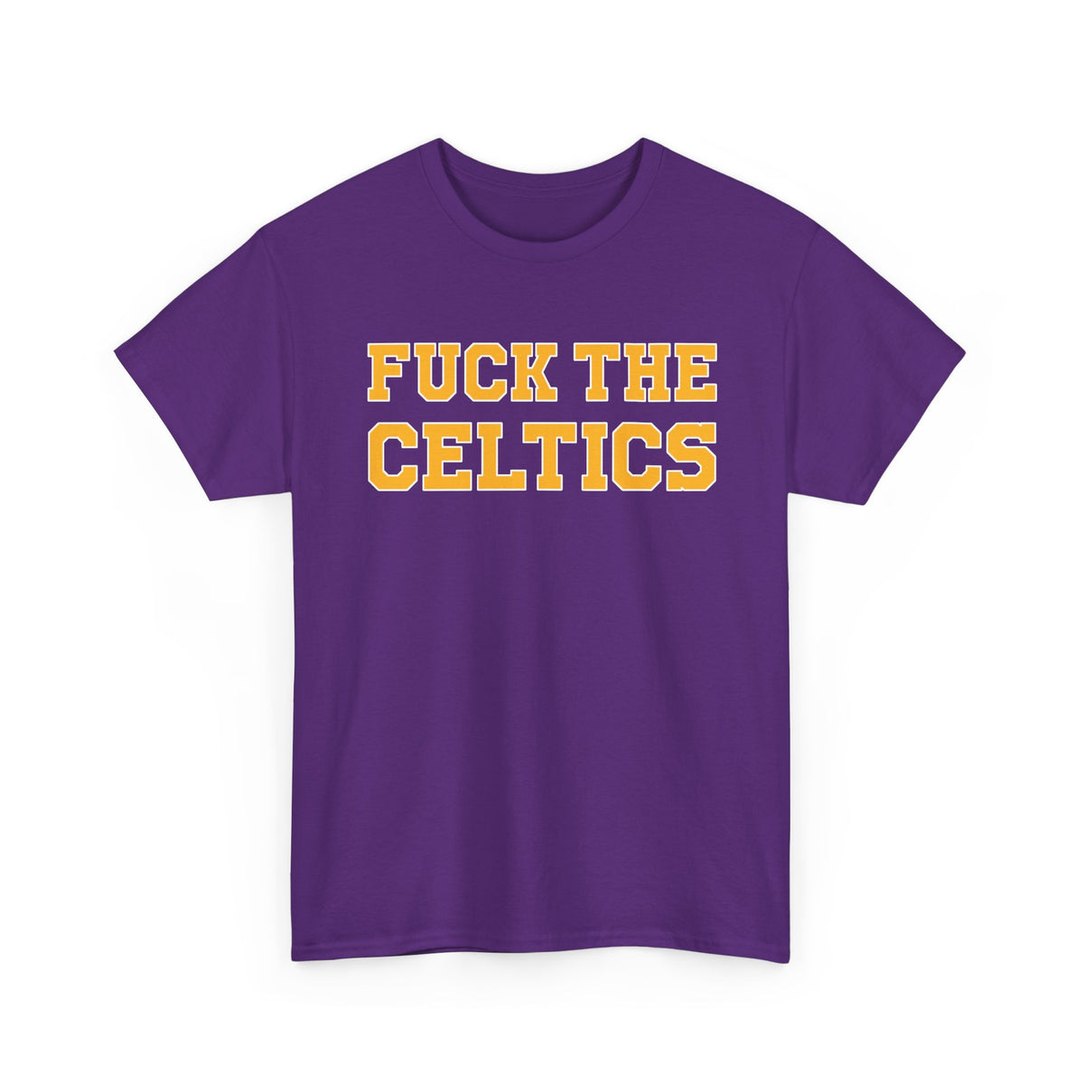 Fuck The Celtics