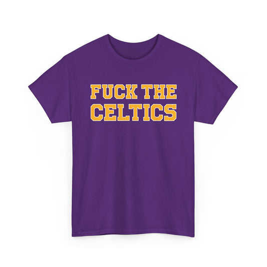 Fuck The Celtics