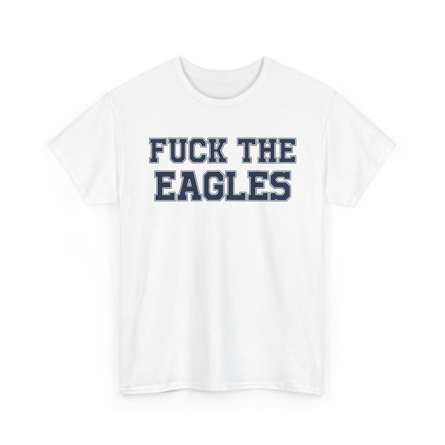 Fuck The Eagles