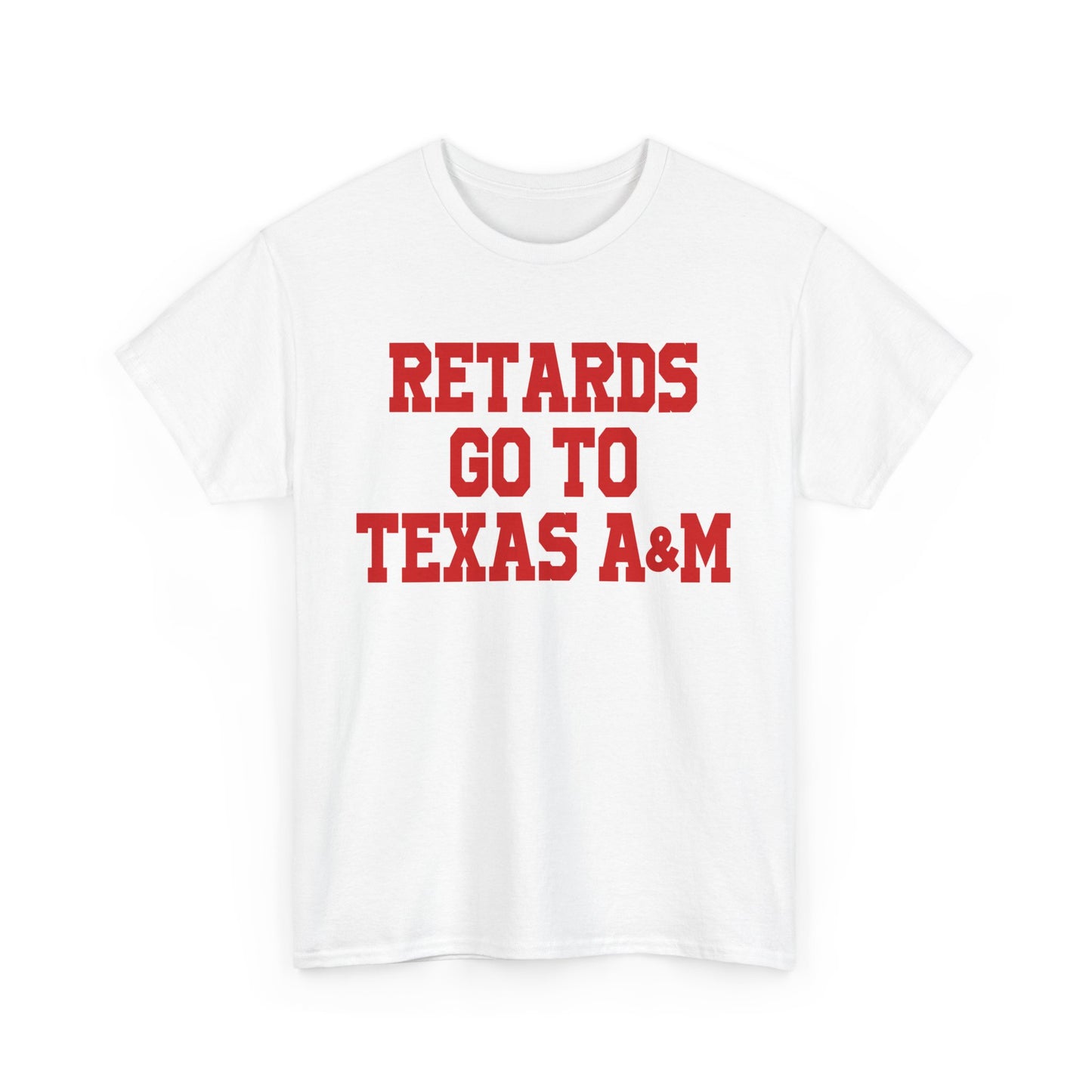 Retards Go To Texas A&M