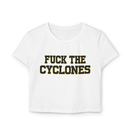 Fuck The Cyclones Women's Baby Tee