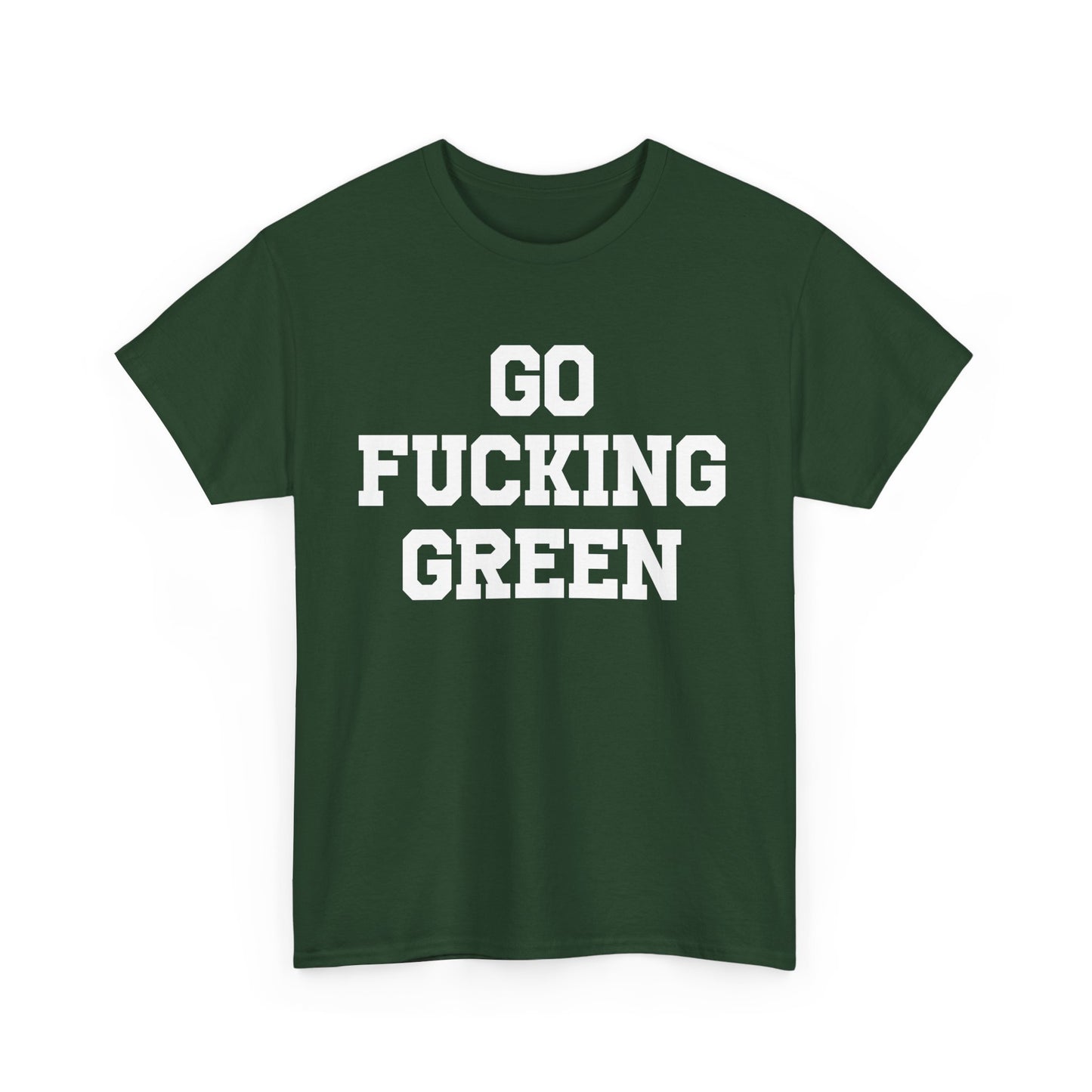 Go Fucking Green