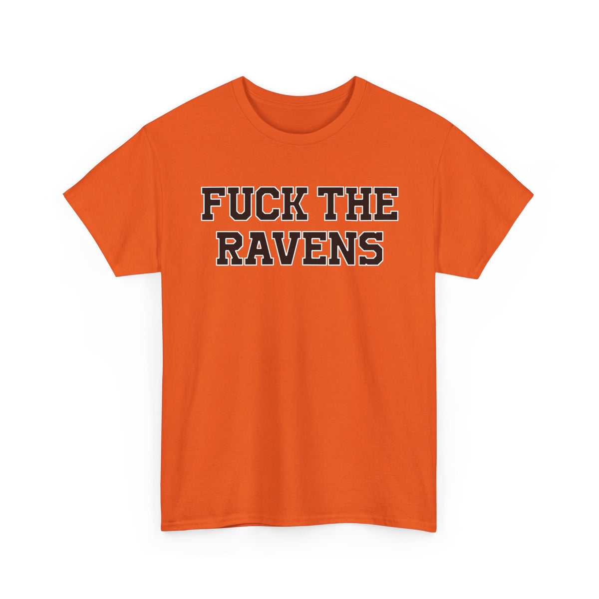 Fuck The Ravens
