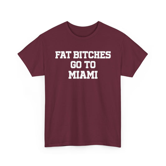 Fat Bitches Go To Miami