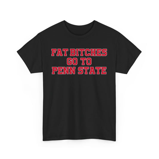Fat Bitches Go To Penn State