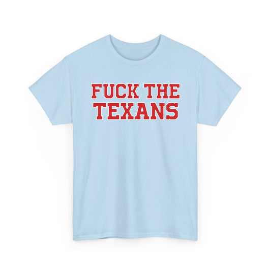 Fuck The Texans