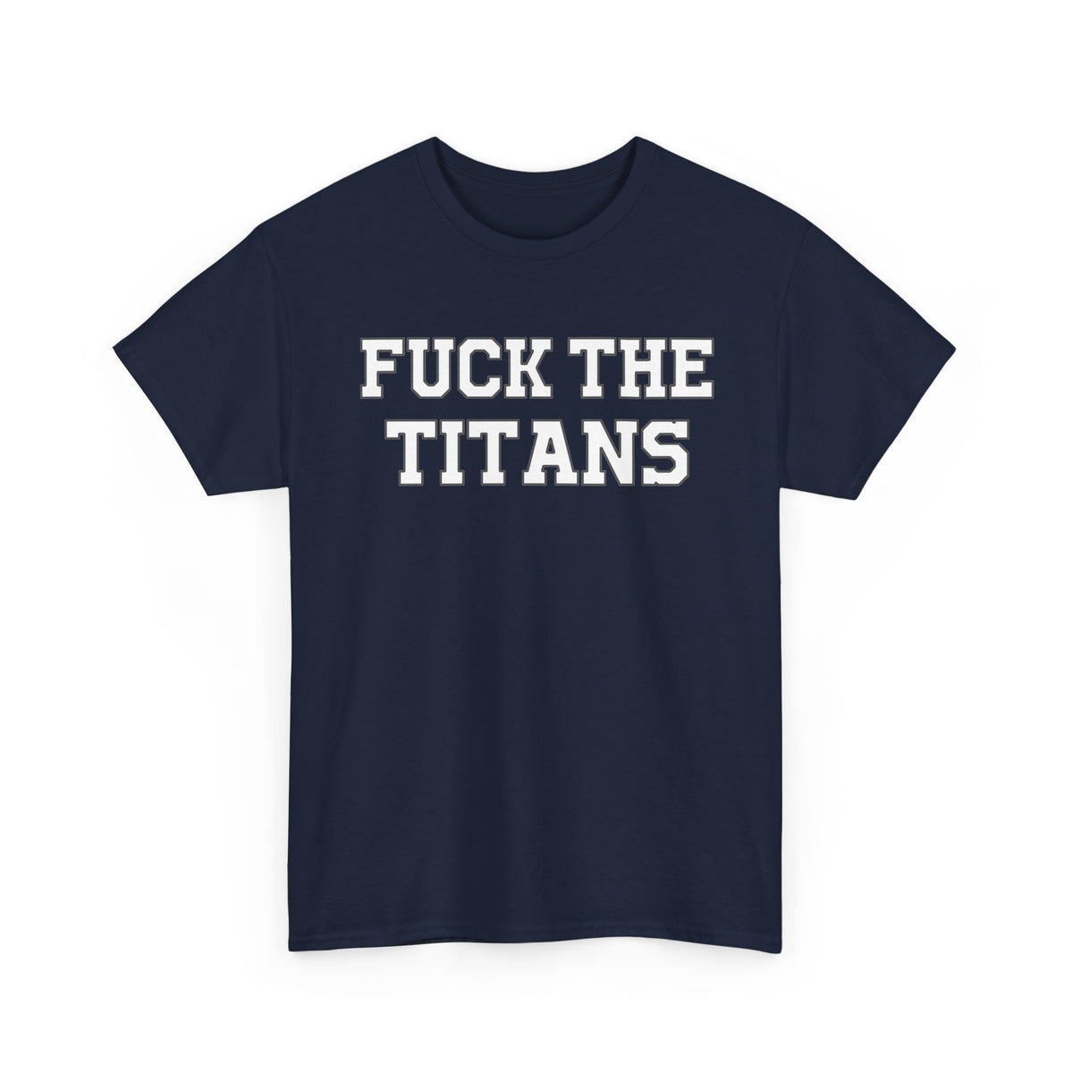 Fuck The Titans